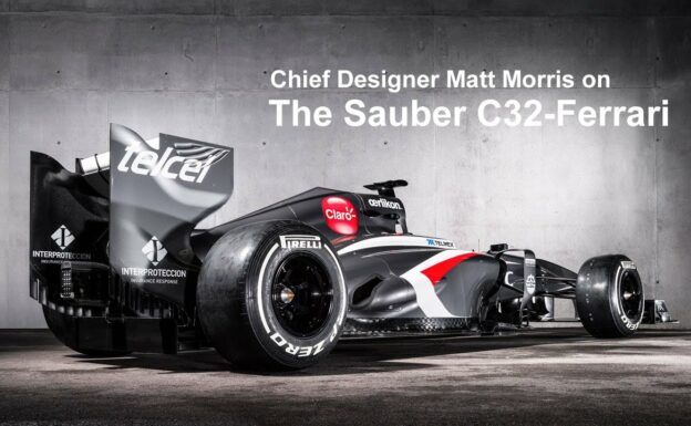 Chief Designer Matt Morris on the Sauber C32-Ferrari - Sauber F1 Team