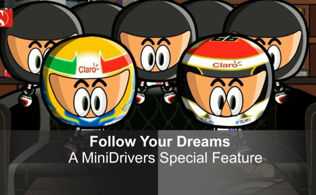 FOLLOW YOUR DREAMS! - MiniDrivers for Sauber F1 Team