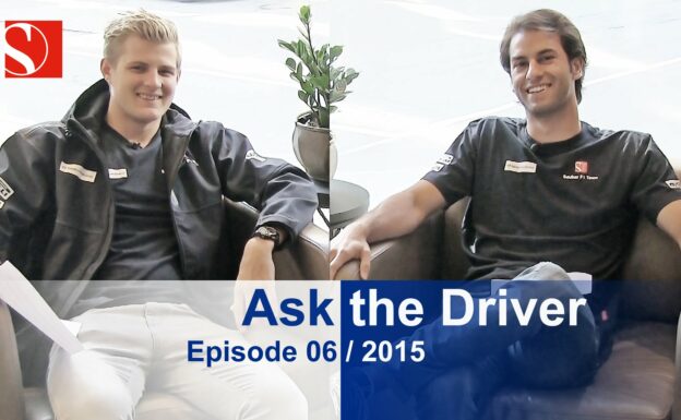 #AskTheDriver - Canada - Episode 06/2015 - Sauber F1 Team