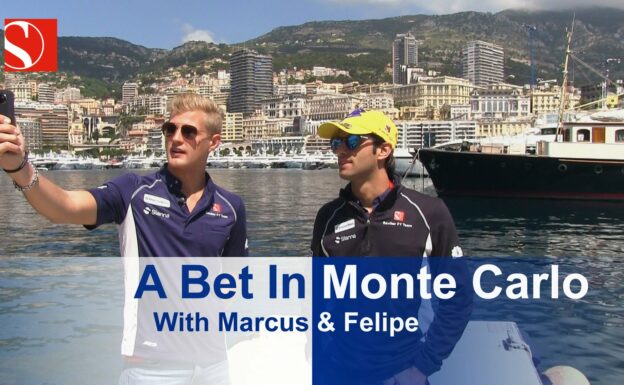 A Bet In Monte Carlo - Monaco Grand Prix - Sauber F1 Team