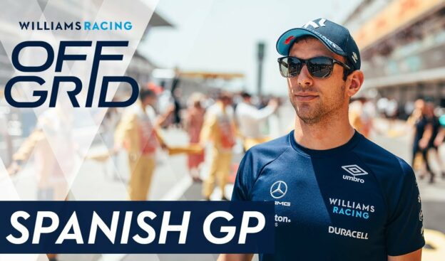 Williams: Off Grid | Spanish GP | Williams Racing