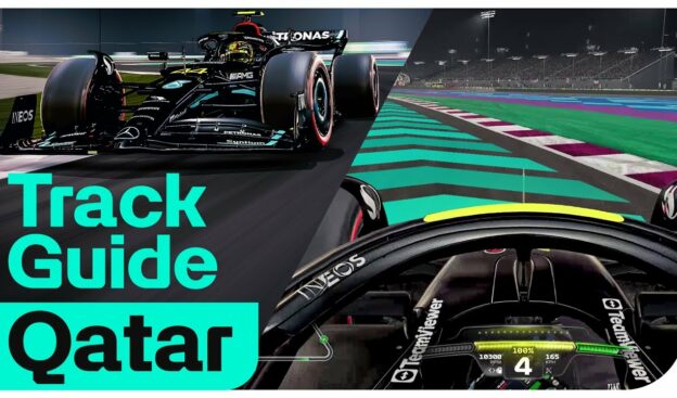 Fast, Sweeping Corners | 2023 Qatar F1 GP Track Guide